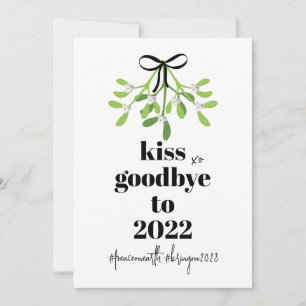 Mistletoe Kiss Goodbye to 2022 Do-Over Funny Humor Feestdagenkaart