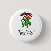 Mistletoe KIss Me Ronde Button 3,2 Cm (Voorkant)