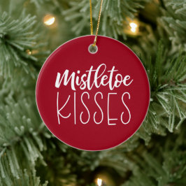 Mistletoe Kisses Red Kerstmis Keramisch Ornament