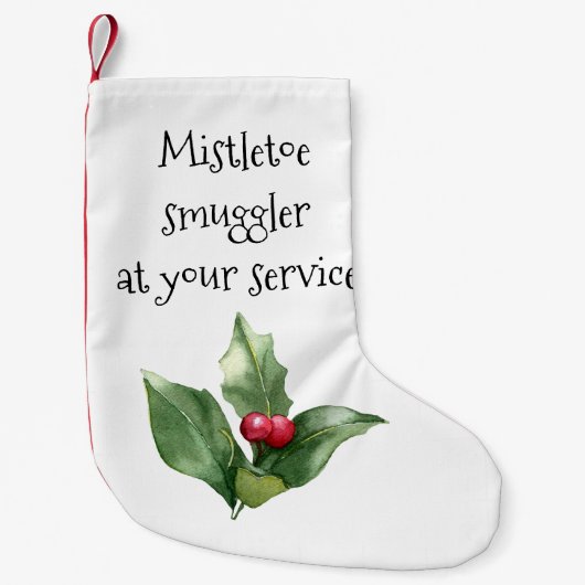 Mistletoe Smuggler tot uw dienst Grappige Kerstmis Kleine Kerstsok (Voorkant)