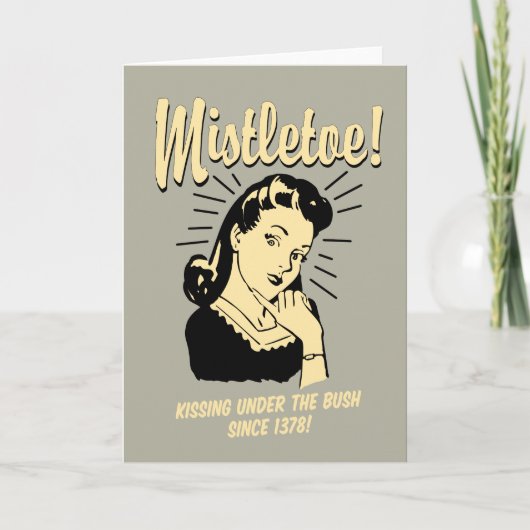 Mistletoe : zoenen onder de Struik sinds 1378 Feestdagen Kaart (Voorkant)