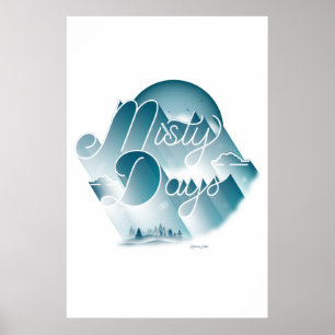 Misty Days Poster (24x36)