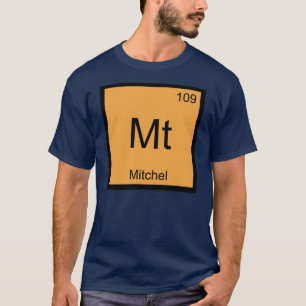 Mitchel Naam Chemie Element Periodiek Systeem T-shirt