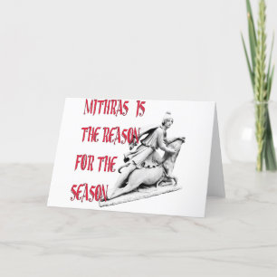 Mithras is de reden van het seizoen feestdagen kaart