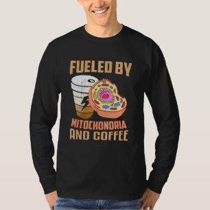 Mitochondria Coffee Cell Biology DNA bioloog T-shirt