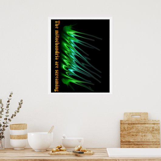 Mitochondria is aan het schreeuwen poster (Keuken)