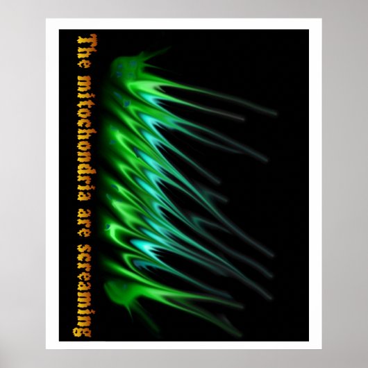 Mitochondria is aan het schreeuwen poster (Voorkant)