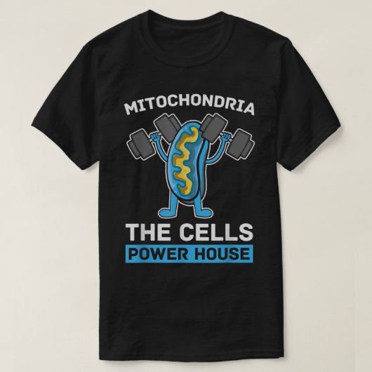 Mitochondria The Cells Power House Funny Natuur B T-shirt (Design voorkant)