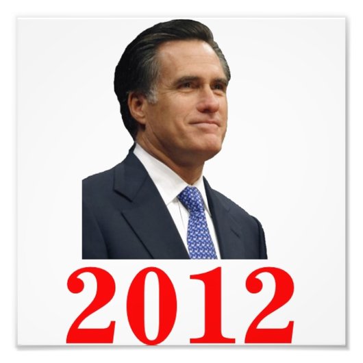 Mitt Romney 2012 Foto Afdruk (Voorkant)