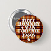 Mitt Romney Man voor de jaren vijftig Ronde Button 5,7 Cm (Voorkant /achterkant)