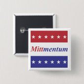 Mitt Romney "Mittmentum" knoop Vierkante Button 5,1 Cm (Voorkant /achterkant)
