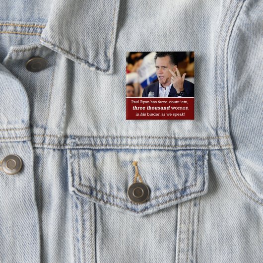 Mitt Romney "Multomap vol vrouwen" Button (In situ)