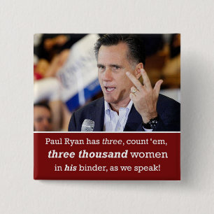 Mitt Romney "Multomap vol vrouwen" Button