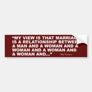 Mitt Romney over het homohuwelijk Bumpersticker