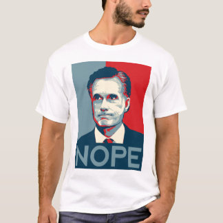 Mitt Romney - Shirt "Nope"