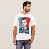 Mitt Romney - Shirt "Nope" (Voorkant volledig)