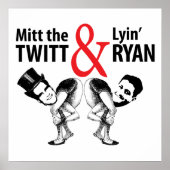 Mitt the Twitt and Lyin' Ryan Poster (Voorkant)