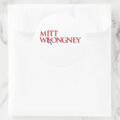 Mitt Wrongney Ronde Sticker (Tas)