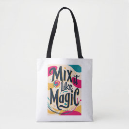 Mix het als magie optie 2 tote bag