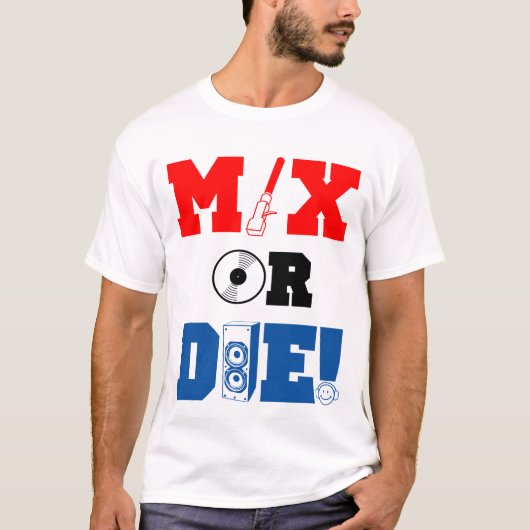 Mix of Die T-shirt (Voorkant)