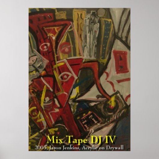 MIX TAPE DJ IV POSTER (Voorkant)