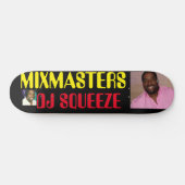 MIXMASTER DJ SQUEEZE SKATEBOARDS / JMT NEDERLAND (Horizontaal)