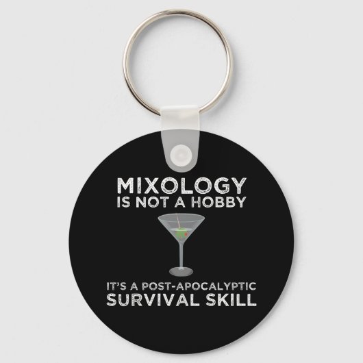 Mixologie is een overlevingsvermogen na apocalypti sleutelhanger (Voorkant)
