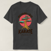 Miyagi Do Karate Kind Wax Op Wax Off TShirt (Design voorkant)