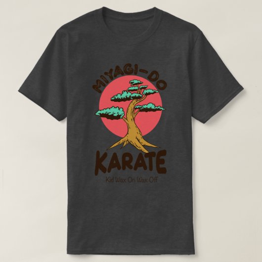 Miyagi Do Karate Kind Wax Op Wax Off TShirt (Design voorkant)