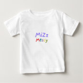 Mizz Messy Toddler Tee (Voorkant)