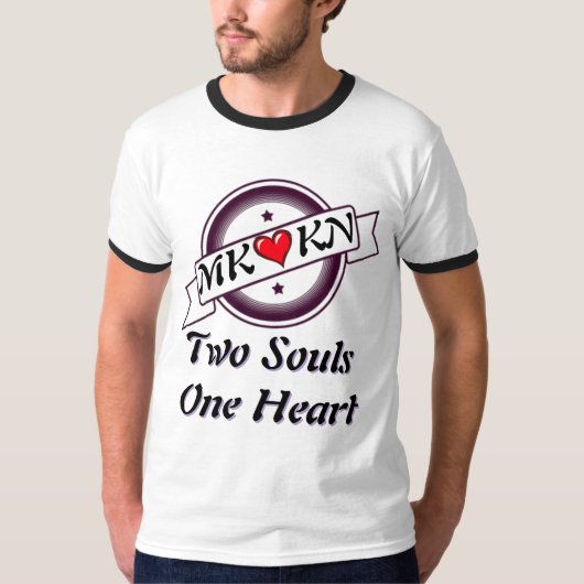 MK ♥ KN Two Souls One Heart Ringer T-shirt – Grati (Voorkant)