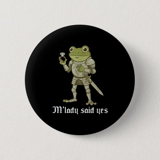 M'lady Said Yes Funny Frog Couple Matching  Ronde Button 5,7 Cm (Voorkant)