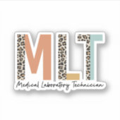 MLT-cadeau voor medisch laboratoriumtechnicus Sticker (Voorkant)