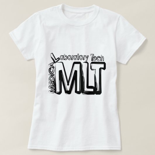 MLT GRUNGE TEKST MEDISCHE LABORATORIUMTECHNICUS T-SHIRT (Design voorkant)