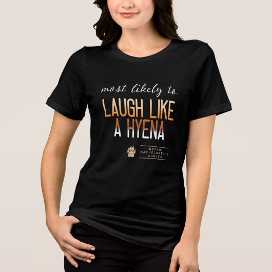 MLT Lach Als Een Hyena Bachelorette ID1156 Tri-Blend Shirt (Voorkant)