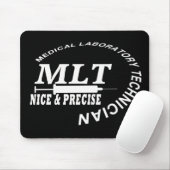 MLT SLOGAN NICE EN PRECIES MEDISCHE LAB TECH MUISMAT (Met muis)