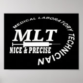 MLT SLOGAN NICE EN PRECIES MEDISCHE LAB TECH POSTER (Voorkant)