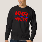 MMA FIGHTER - Martial Arts Design  Trui (Voorkant)
