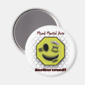 MMA Smile, nog een ronde? Magneet (Voorkant / Achterkant)