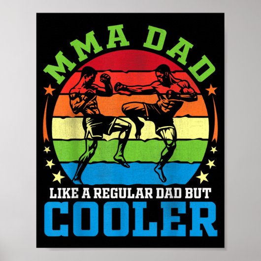MMA Vader Als Een Gewone Vader Maar Koelere Vader Poster (Voorkant)