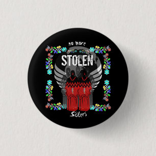 MMIW Geen gestolen zussen meer Ronde Button 3,2 Cm