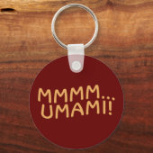 Mmmm Umami Sleutelhanger (Voorkant)