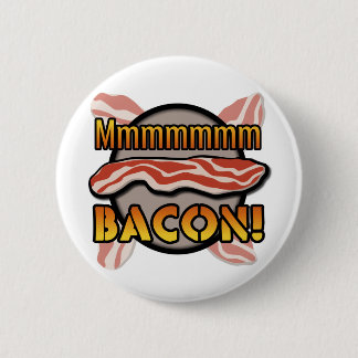 Mmmmm, Bacon Ronde Button 5,7 Cm