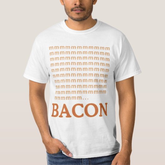 mmmmm... BACON T-shirt (Voorkant)
