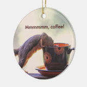 Mmmmmm, Koffie! Keramisch Ornament (Links)