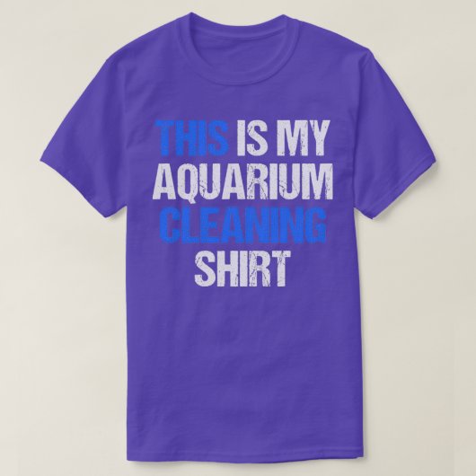 M'n aquarium-schoonmaakster t-shirt (Design voorkant)