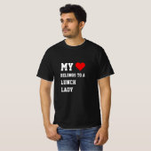 M'n bezit van een Lunch Lady T-Shirt (Voorkant volledig)