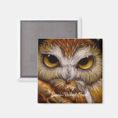 M'n gezaagde uil! MAGNEET (Voorkant / Achterkant)