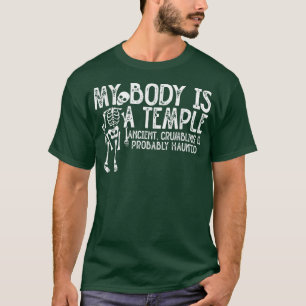 M'n lichaam is een tempel-oude, gekrompen en waars t-shirt