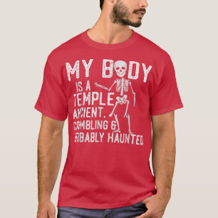 M'n lichaam is een tempel-oude, gekrompen en waars t-shirt